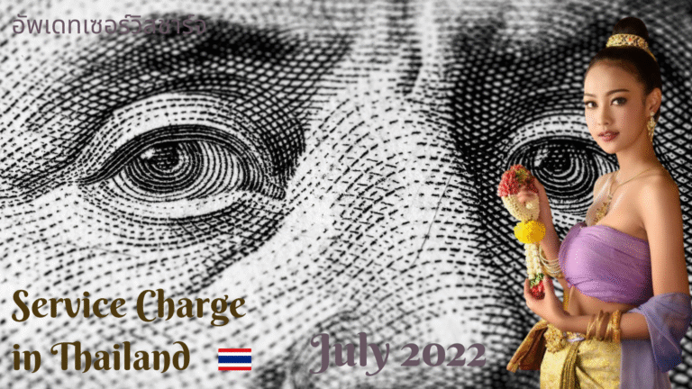 Service Charge in Thailand : Top hotels, July 2022